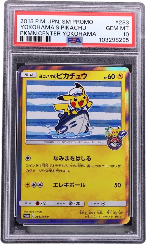 2018 Pokemon Japanese Sm Promo #283 Yokohama's Pikachu Pokemon Center Yokohama (PSA 10)