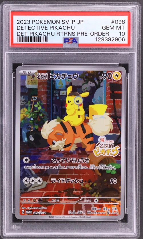 2023 Pokemon Japanese Sv-P Promo #098 Detective Pikachu Detective Pikachu Returns Pre-Order (PSA 10)