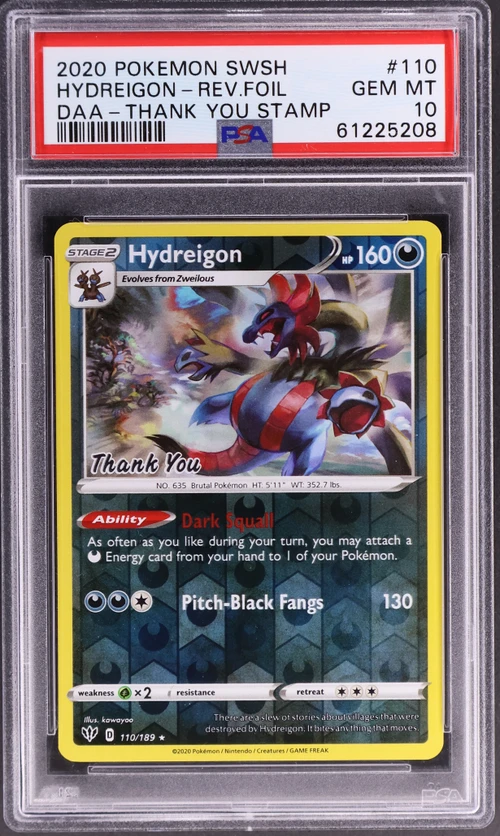 2020 Pokemon Sword & Shield Darkness Ablaze #110 Hydreigon-Reverse Foil Thank You Stamp